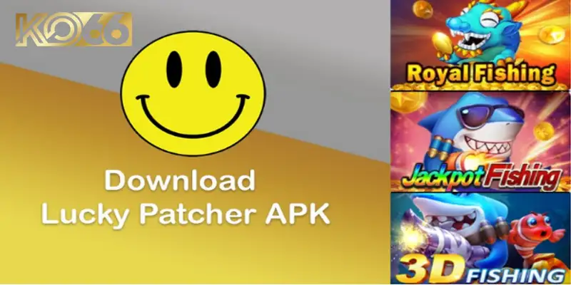 Công cụ hack game Lucky Patcher